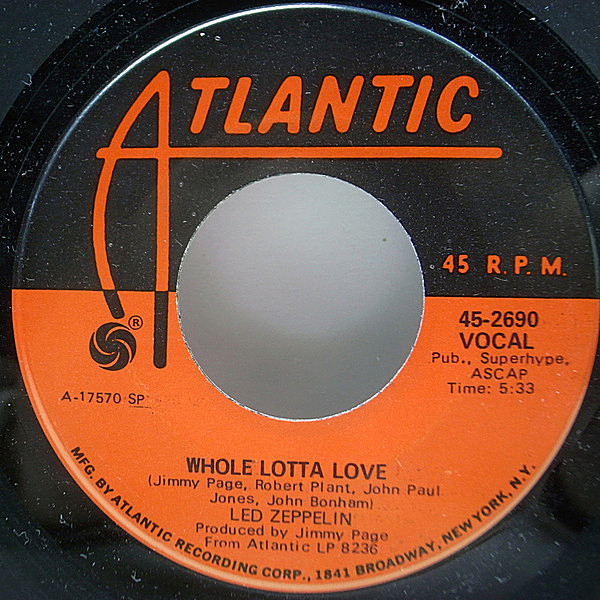 レコードメイン画像：美盤!! 7インチ USオリジナル LED ZEPPELIN 胸いっぱいの愛を Whole Lotta Love ('69 Atlantic 45-2690) 手彫り AT, W, LW 刻印 45RPM.