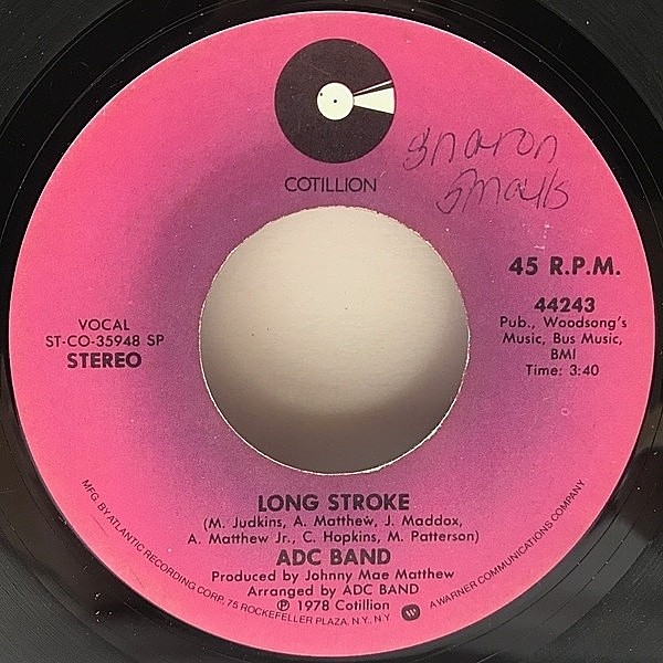 レコードメイン画像：7インチ USオリジナル ADC BAND Long Stroke ／ That's Life ('78 Cotillion) 1st.アルバムからのカット・シングル 手書きF/W BLACK NASTY