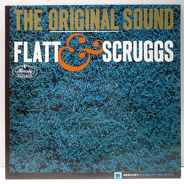 レコードメイン画像：MONO 初版 黒銀ラベル 深溝 USオリジナル FLATT & SCRUGGS The Original Sound ('63 Mercury MG 20773) Blue Grass Boys