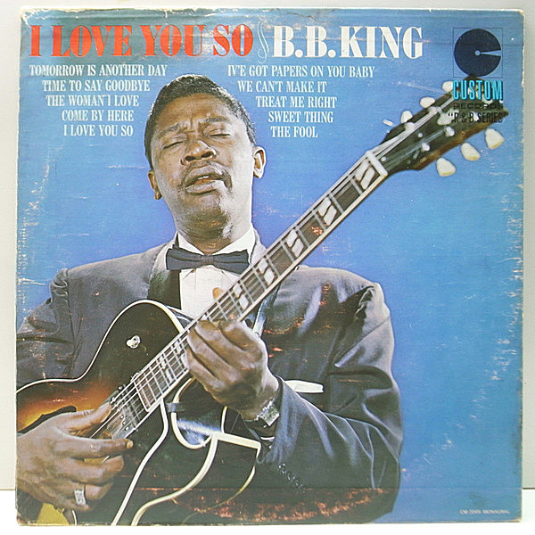 レコードメイン画像：【曇り・カゼヒキなし】良好盤!! MONO 初期プレス B.B. KING I Love You So [Wails] B.B.キング 初期のコテコテ傑作