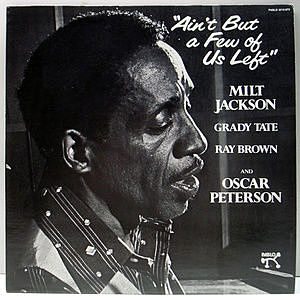 レコード画像：MILT JACKSON / Ain't But A Few Of Us Left