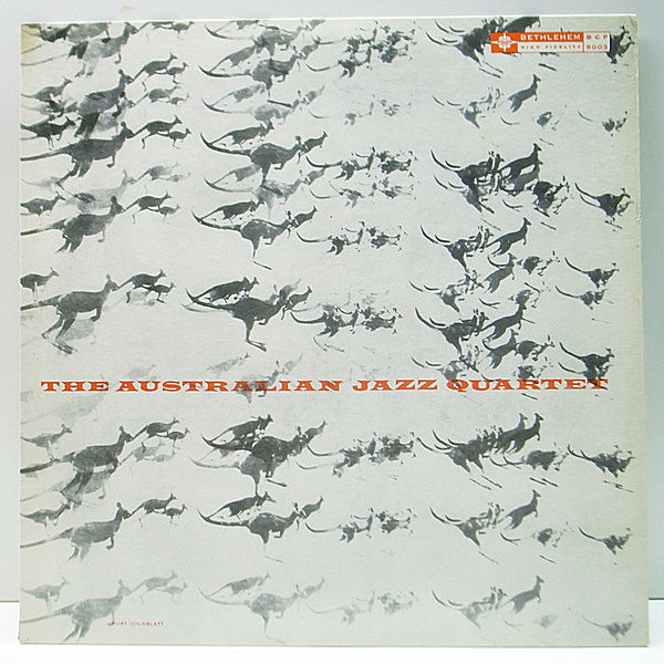 レコードメイン画像：美品 MONO リーフ 深溝 USオリジナル AUSTRALIAN JAZZ QUARTET ('55 Bethlehem BCP-6003) Dick Healey, Erroll Buddle, Bryce Rohde ほか