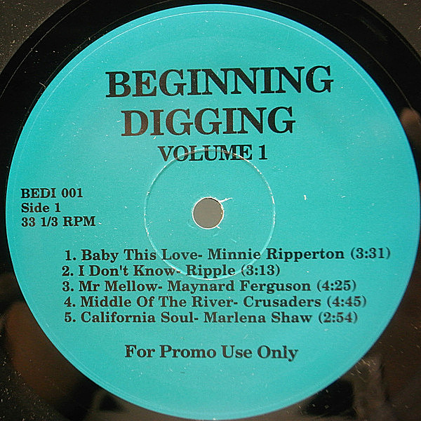 レコードメイン画像：VARIOUS Beginning Digging Volume 1 (BEDI 001) MINNIE RIPERTON／Baby This Love, MARLENA SHAW／California Soul, OHIO PLAYERS ほか