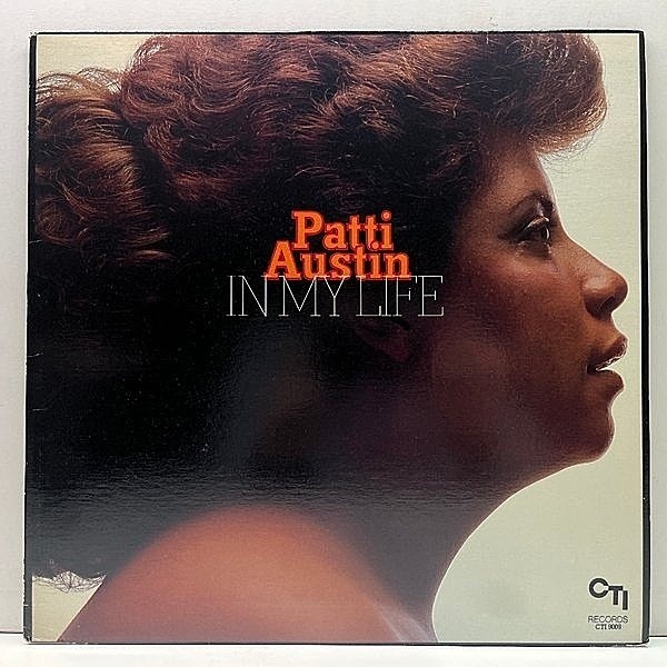 レコードメイン画像：【名曲 Say You Love Me 別テイク】Cut無し!美品! USオリジナル PATTI AUSTIN In My Life ('83 CTI) パティ・オースティン I Can't Stop
