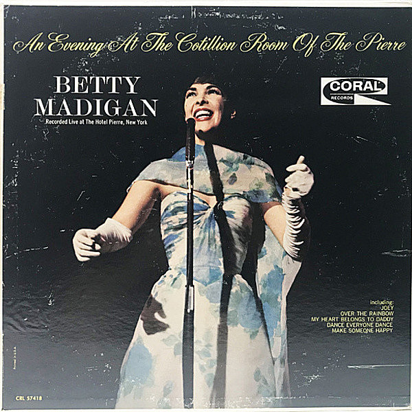 レコードメイン画像：黄プロモ 美盤!! 音抜群 MONO USオリジナル BETTY MADIGAN An Evening At The Cotillion Room ('62 Coral) ホテル『Pierre』でのライヴ