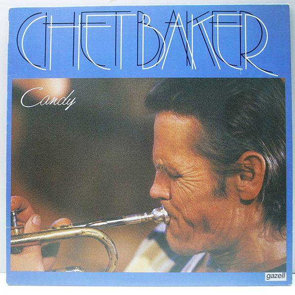 CHET BAKER / Candy (LP) / Gazell | WAXPEND RECORDS