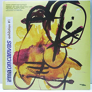 レコード画像：VARIOUS / Irma On Canvas Exhibition #1