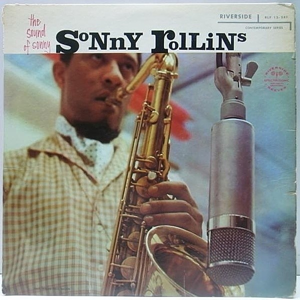 レコードメイン画像：音抜群!良盤! MONO 深溝 SONNY ROLLINS The Sound Of Sonny ('57 Riverside) SONNY CLARKとの共演盤