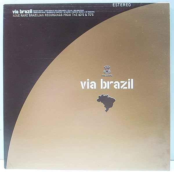 レコードメイン画像：ブラジリアン人気コンピ第一弾『Via Brazil』Marcia Maria - Amigo Branco / Celia - Zozoio Como E Zue E / Burnier & Cartier ほか