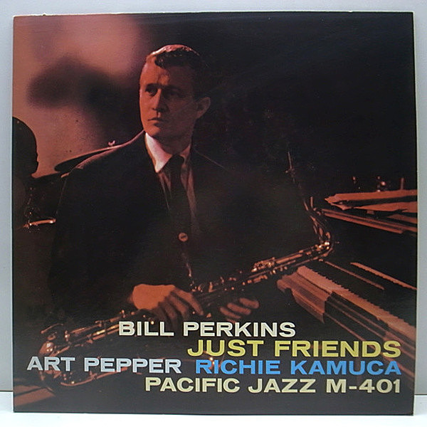 レコードメイン画像：美品!! 国内 キング盤 BILL PERKINS Just Friends (Pacific Jazz GXF 3114) Art Pepper, Richie Kamuca ほか Limited Edition, Reissu