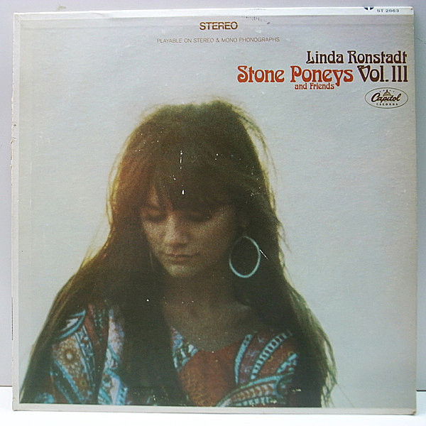 レコードメイン画像：美盤!! 初版 虹ツヤ USオリジナル LINDA RONSTADT, STONE PONEYS And Friends Vol. III 3 ('68 Capitol) ストーン・ポニーズ 最終