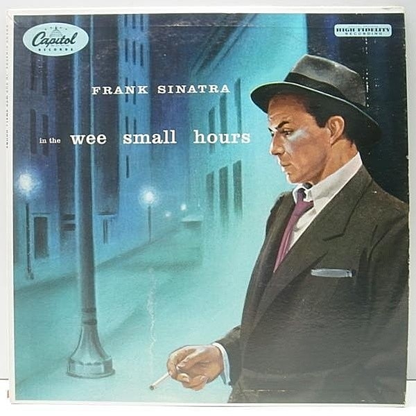 レコードメイン画像：レア!! MONO 灰ラベル オリジナル FRANK SINATRA In The Wee Small Hours ('55 Capitol) フランク・シナトラを代表する屈指の名盤
