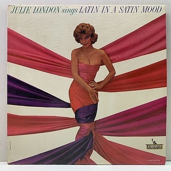 レコードメイン画像：レアな良好品!! MONO 初版 虹ツヤ USオリジナル JULIE LONDON Sings Latin In A Satin Mood ('63 Liberty) 米 初回 モノラル LP