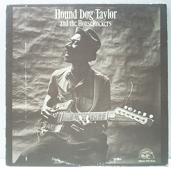 レコードメイン画像：レアな美盤!! 初版 白ラベル USオリジナル HOUND DOG TAYLOR And The House Rockers ('71 Alligator 4701) ハウンド・ドッグ・テイラー LP