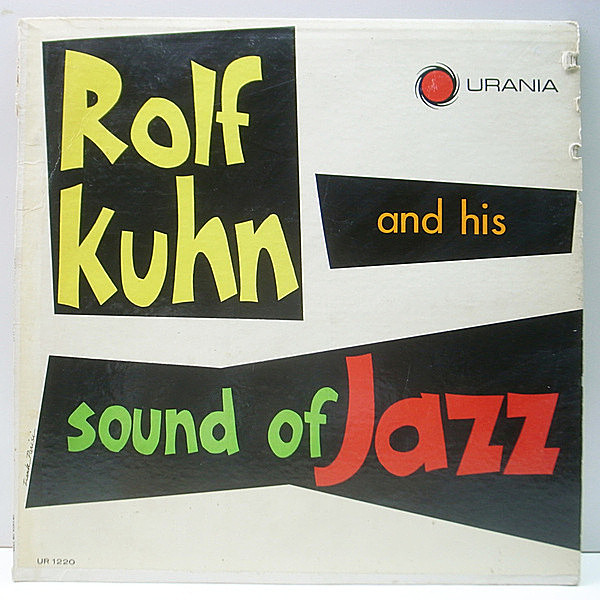 レコードメイン画像：稀少・マイナー!! 美盤 MONO USオリジナル ROLF KUHN And His Sound Of Jazz ('60 Urania) John Bunch, Jim Hall, Henry Grimes, Ray Mosca