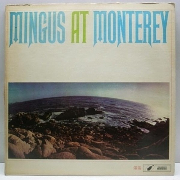 レコードメイン画像：美盤!! 2LP USオリジナル CHARLES MINGUS Mingus At Monterey ('65 Jazz Workshop) 自主レーベル・珍盤