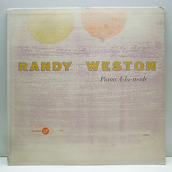 レコードメイン画像：US MONO 初期Jagged-Logo 深溝 RANDY WESTON Piano A La Mode (Jubilee JLP 1060) Peck Morrison, Connie Kay ピアノトリオ
