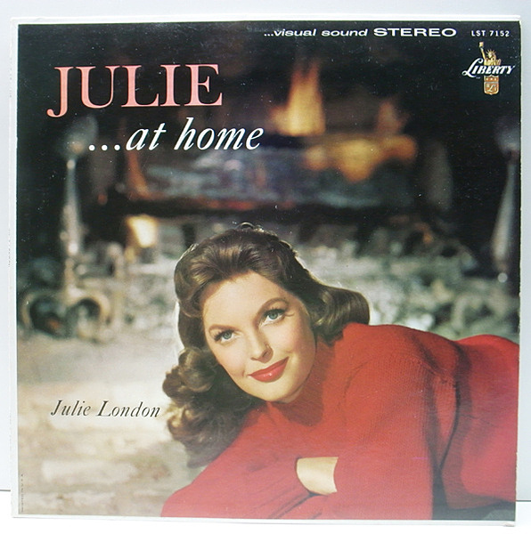 Julie London ...at home USオリジナル盤 ブルーワックス JULIE LONDON / Julie At Home (LP) / Liberty | WAXPEND RECORDS