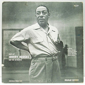 JOHNNY HODGES / More Of Johnny Hodges And His Orchestra (LP