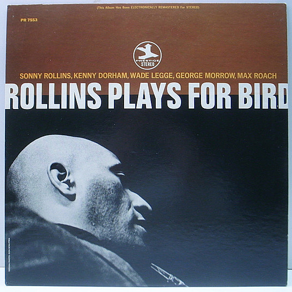 レコードメイン画像：美品!! N.J. 紺ラベル SONNY ROLLINS Plays For Bird ('68 Prestige 7553) パーカーの愛奏曲を取り上げたロリンズ絶頂期の吹き込み