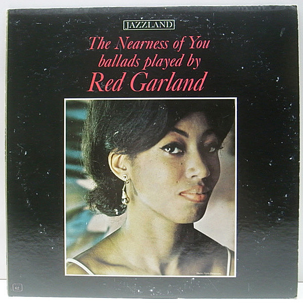 レコードメイン画像：良好!! 1st橙ラベ 深溝 MONO オリジナル RED GARLAND The Nearness Of You ('62 Jazzland) 珠玉のバラッド集