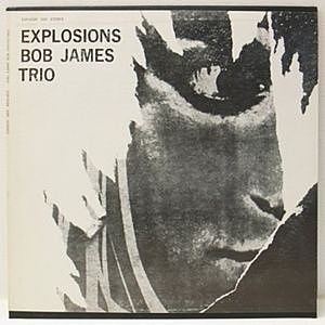 レコード画像：BOB JAMES TRIO / Explosions