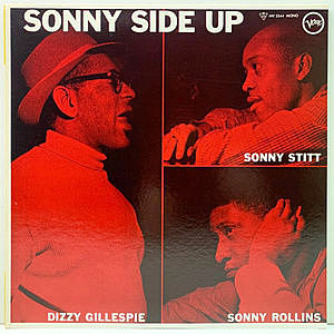 レコード画像：DIZZY GILLESPIE / SONNY STITT / SONNY ROLLINS / Sonny Side Up