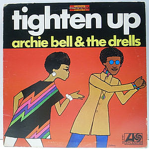 レコード画像：ARCHIE BELL & THE DRELLS / Tighten Up