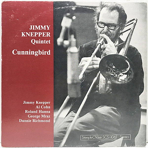 レコードメイン画像：プロモ 美盤!! USオリジナル JIMMY KNEPPER QUINTET Cunningbird (77 SteepleChase) Al Cohn, Roland Hanna, Dannie Richmond, George Mraz