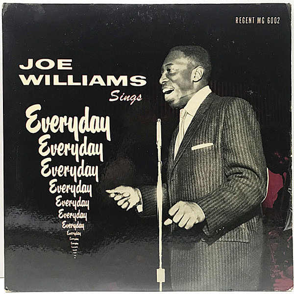 レコードメイン画像：USオリジナル 手書きRVG マシンX20刻印 MONO 深溝 JOE WILLIAMS Sings Everyday (Regent MG 6002) ベイシー楽団所属前の貴重な録音！