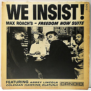 レコード画像：MAX ROACH / We Insist! Max Roach's Freedom Now Suite