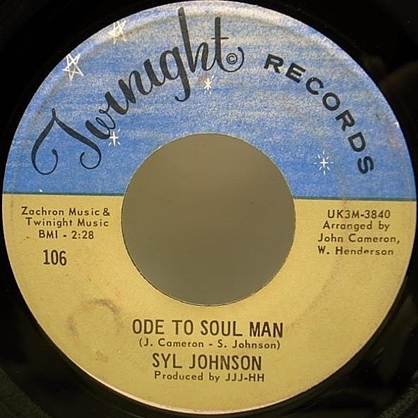 レコードメイン画像：【ブレイク／Funky Chicago Soul】7インチ USオリジナル SYL JOHNSON Ode To Soul Man ('67 Twinight) Dresses Too ShortからのCut！45RPM