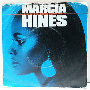 レコード画像：MARCIA HINES / Your Love Still Brings Me To My Knees