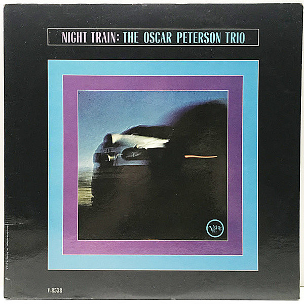 レコードメイン画像：良好品!! MONO USオリジナル OSCAR PETERSON TRIO Night Train ('63 Verve) 黄金トリオ屈指のヒット作 ピアノトリオ 名盤 モノラル LP