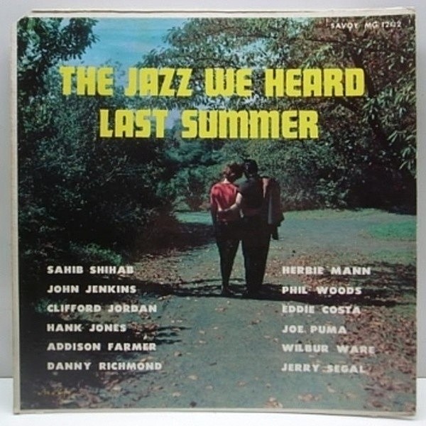 レコードメイン画像：MONO 美盤 US初期 Jazz We Heard Last Summer / SAHIB SHIHAB 他