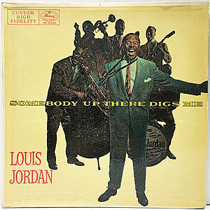 レコード画像：LOUIS JORDAN / Somebody Up There Digs Me