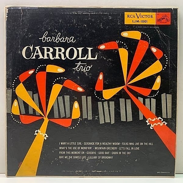 レコードメイン画像：【RCAでの初リーダー作 '53年録音】USオリジナル MONO 深溝 BARBARA CARROLL TRIO ピアノトリオ 初版1Sマト GFカンガルーパック