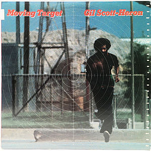 GIL SCOTT HERON / Moving Target (LP) / Arista | WAXPEND RECORDS
