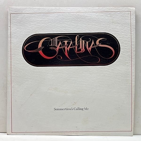 レコードメイン画像：【自主制作 AOR マイナー盤】THE CATALINAS Summertime's Calling Me (1980年) ノース・カロライナ産 Private ブルーアイドソウル