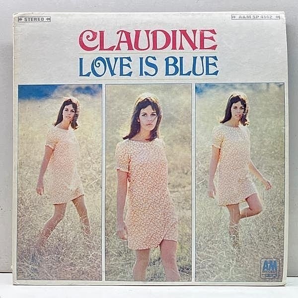 レコードメイン画像：Cut無し!美品! 茶ラベ USオリジナル CLAUDINE LONGET Love Is Blue ('68 A&M) クロディーヌ・ロンジェ 恋はみずいろ arr. NICK DeCARO
