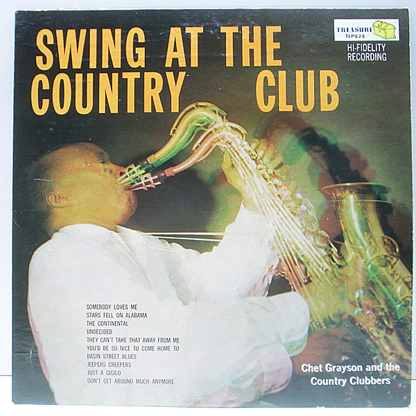 レコードメイン画像：【中間派・隠れ好盤】MONO 深溝 USオリジナル CHET GRAYSON & THE COUNTRY CLUBBERS Swing At The Country Club (Treasure) マイナー 珍盤