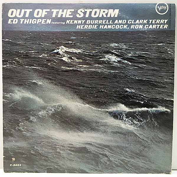 レコードメイン画像：良好!! MONO USオリジナル ED THIGPEN Out Of The Storm (Verve V-8663) Clark Terry, Herbie Hancock, Kenny Burrell, Ron Carter