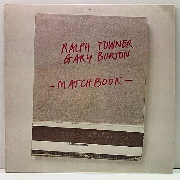 レコードメイン画像：Cut無し!極美盤! 半透明仕様 USオリジナル RALPH TOWNER, GARY BURTON Matchbook ('75 ECM 1-1056) デュオ 名作