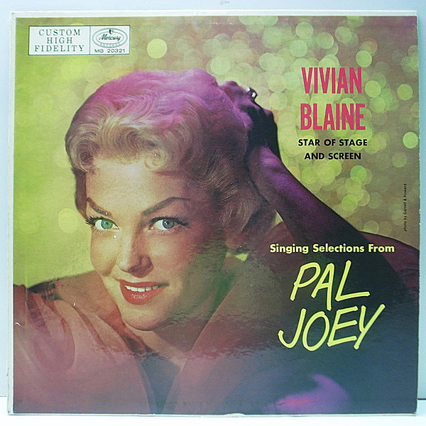 レコードメイン画像：ほぼ美盤!! MONO 初版 黒銀ラベ 深溝 USオリジナル VIVIAN BLAINE Singing Selections From Pal Joey & Annie Get Your Gun ('59 Mercury)