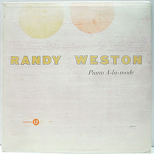 レコード画像：RANDY WESTON / Piano A-la-mode
