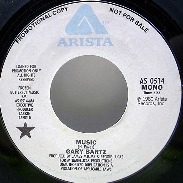 レコードメイン画像：【エムトゥーメとタッグを組んだアーバン路線】MONO／STEREO 白プロモ & 7インチ USオリジナル GARY BARTZ Music (Arista) Promo 45RPM.