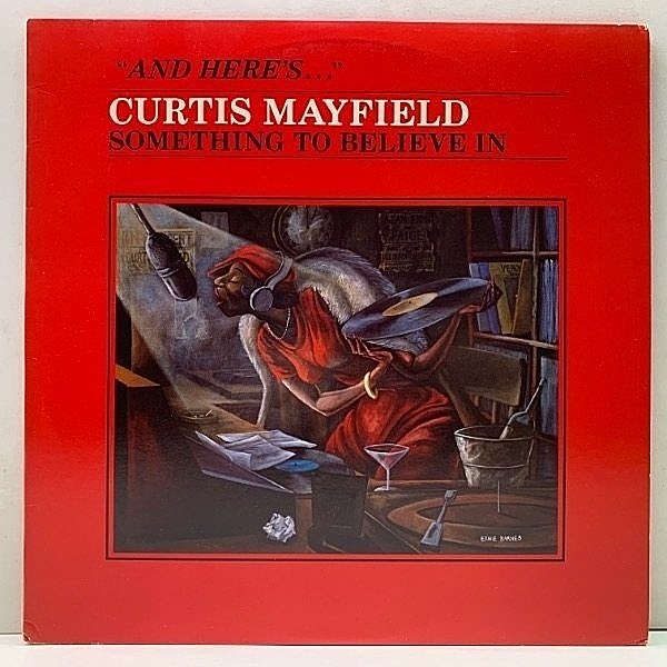 レコードメイン画像：Cut無し!美品! USオリジナル CURTIS MAYFIELD Something To Believe In ('80 RSO) CAMP LO, 山下達郎ネタ Tripping Out 収録 ERNIE BARNES