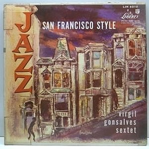 レコード画像：VERGIL GONSALVES GROUP / Jazz San Francisco Style