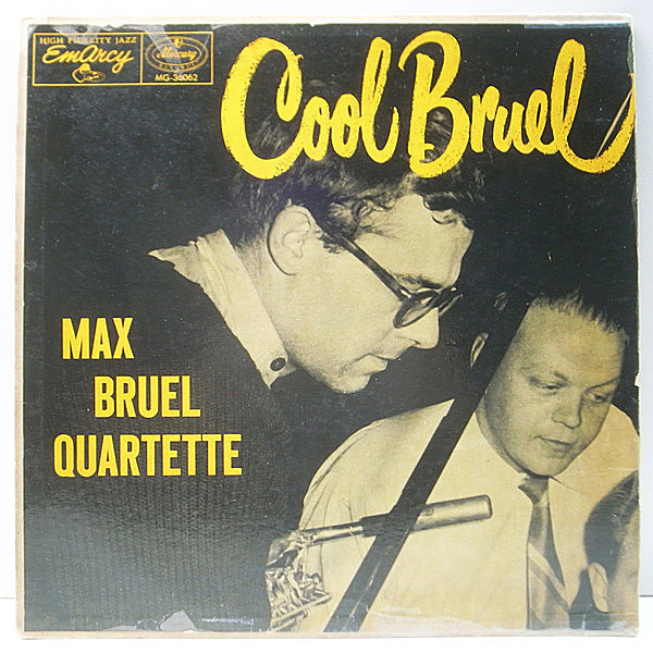 レコードメイン画像：【BENT AXENらと紡ぐクールな北欧ジャズ】USオリジナル MAX BRUEL Cool Bruel (EmArcy MG 36062) Jorgen Ryg, Erik Moseholm ほか