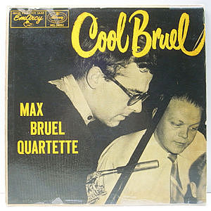 レコード画像：MAX BRUEL / Cool Bruel